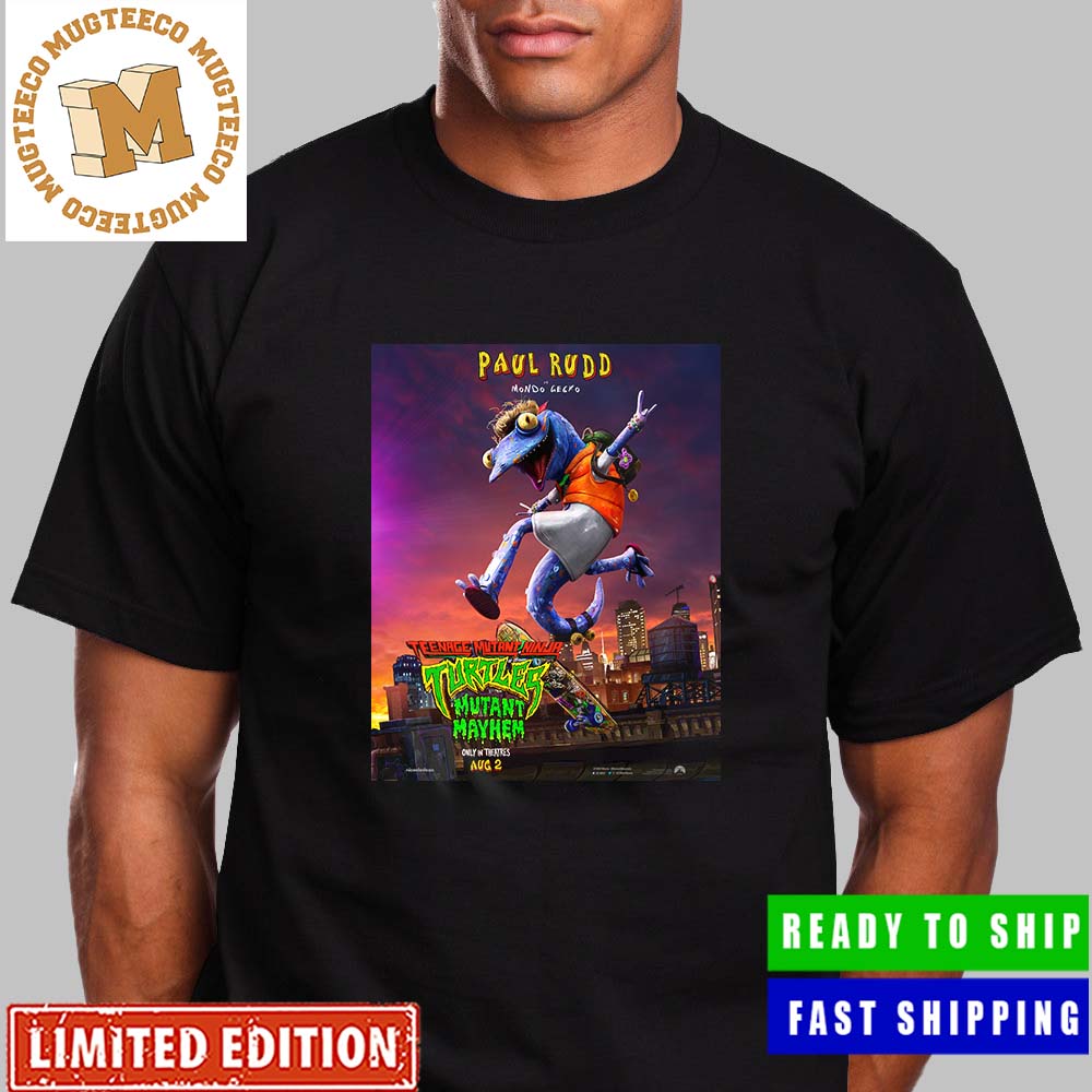 https://mugteeco.com/wp-content/uploads/2023/06/Mondo-Gecko-By-Paul-Rudd-In-Teenage-Mutant-Ninja-Turtles-Mutant-Mayhem-Poster-Vintage-T-Shirt_41290796-1.jpg