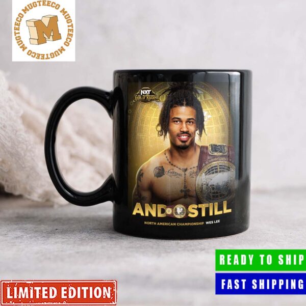 NXT Gold Rush Wes Lee And Still North American Championship Coffee Ceramic Mug