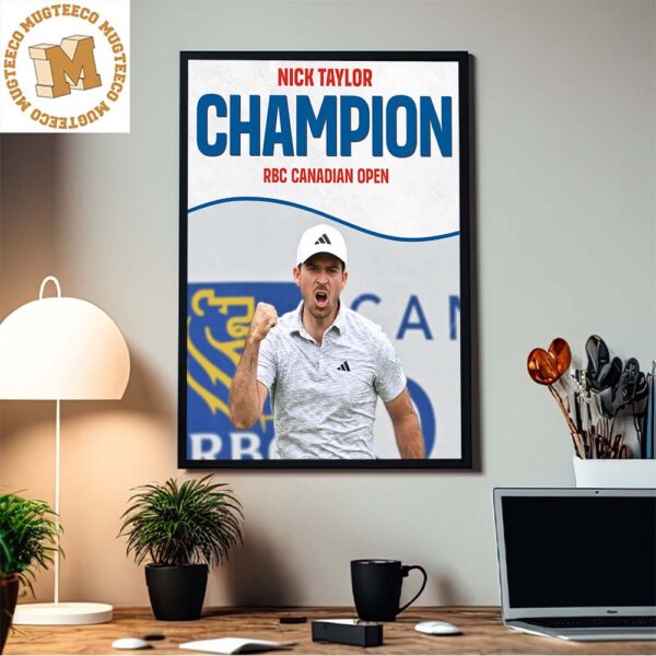 Nick Taylor Becomes The First Canadian Since 1954 To Win The RBC Canadian Open Home Decor Poster Canvas