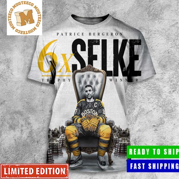 Patrice Bergeron The Selke King Still Reigns 6 Trophy Winner All Over Print Shirt