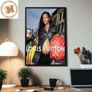 Rihanna for Louis Vuitton by Pharrell Campaign Home Decor Poster Canvas