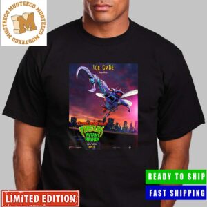 Superfly By Ice Cube In Teenage Mutant Ninja Turtles Mutant Mayhem Poster Unisex T-Shirt