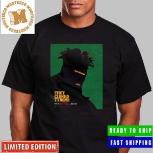 They Cloned Tyrone John Boyega Poster Classic T-Shirt