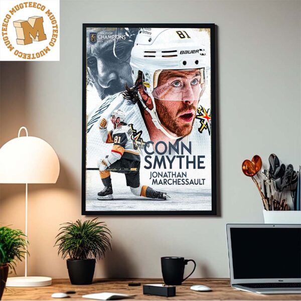 Vegas Born Jonathan Marchessault Wins The Conn Smythe Home Decor Poster Canvas