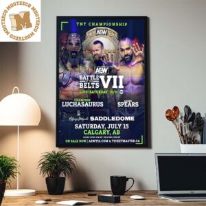 AEW Battle Of The Belts VII TNT Championship Luchasaurus Vs Shawn Spears Home Decor Poster Canvas
