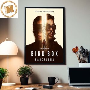 Bird Box Barcelona Fear The Ones Who See Home Decor Poster Canvas