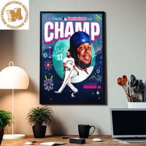 Congrats Vladimir Guerrero Jr Is 2023 Home Run Derby Champion Home Decor Poster Canvas