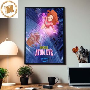 Invincible Atom Eve The Special Home Decor Poster Canvas