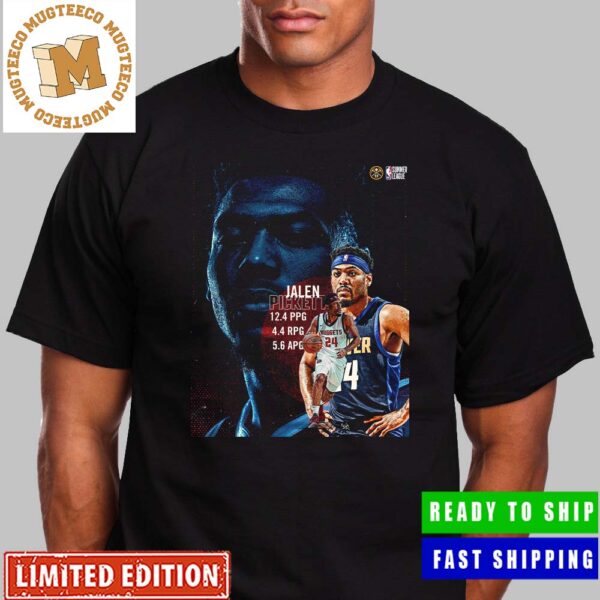 Jalen Pickett From Denver Nuggets Did It All In NBA Summer League Unisex T-Shirt