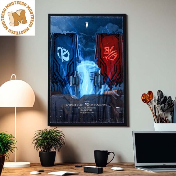 Karmine Corp Vs BK ROG Esports Playoffs LFL League Of Legends Home Decor Poster Canvas