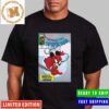 Marvel x Disney 100 Variant  Cover A Mutant Milestone X Men Mickey And Friends Gained Mutant Powers Unisex T-Shirt