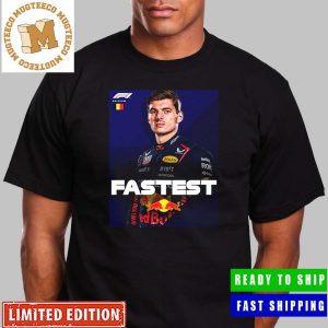 Max Verstappen Is Fastest On Track In Belgium Unisex T-Shirt