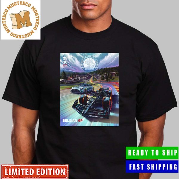 Mercedes AMG The Famous Spa-Francorchamps Affalterbach AMG Belgian GP Unisex T-Shirt