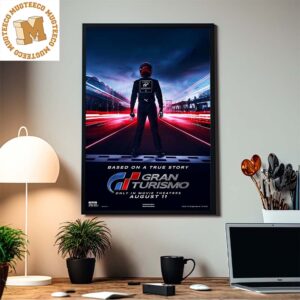 Neill Blomkamps Gran Turismo Only In Movie Theatres August 11 Home Decor Poster Canvas