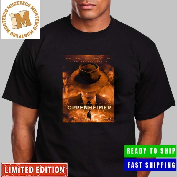Oppenheimer I Am Become Death Unisex T-Shirt