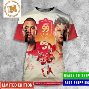 Patrick Mahomes And Travis Kelce From Kansas City Chiefs Best Duo In Madden 99 Club All Over Print Shirt