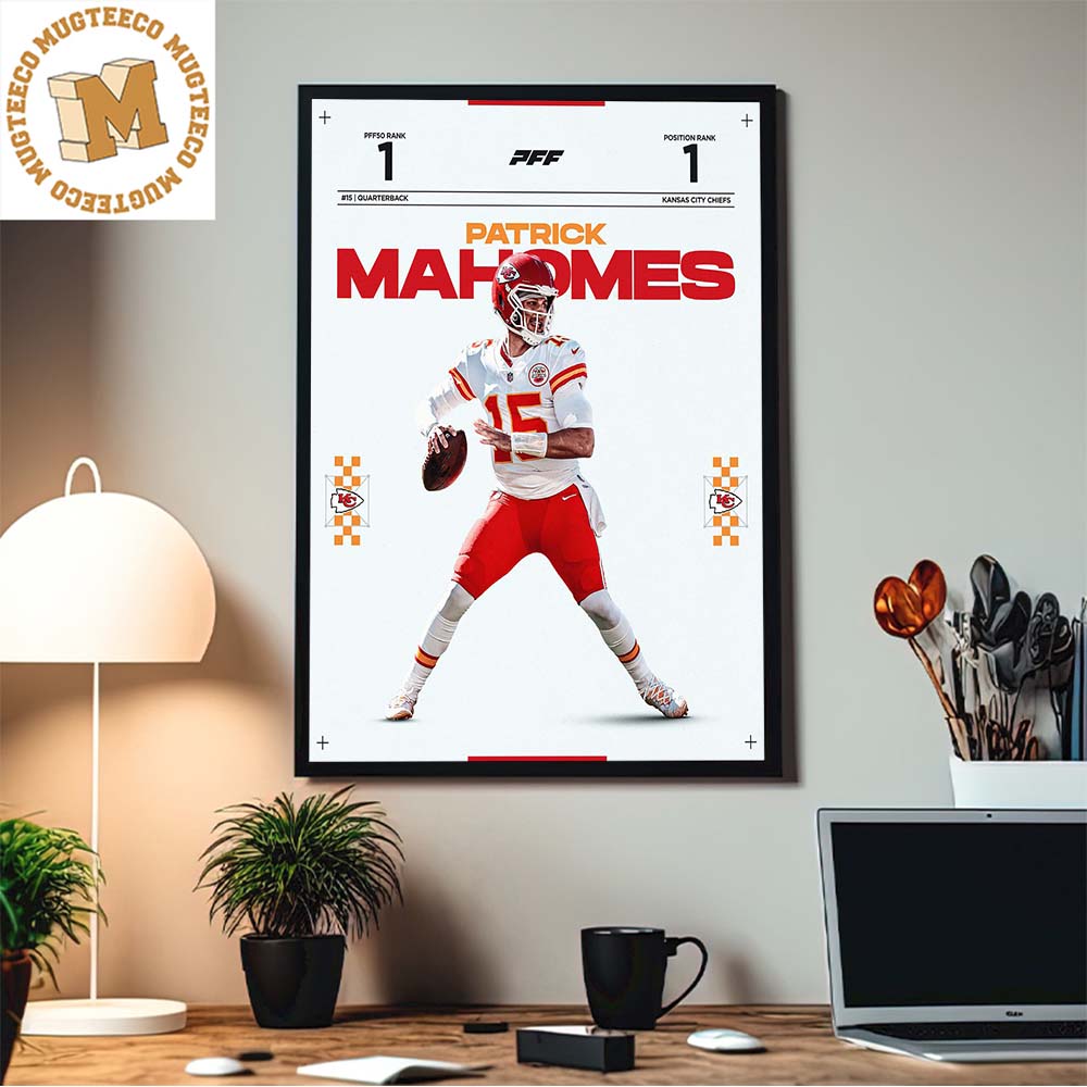 Patrick Mahomes Kansas City Chiefs Is Voted No 1 On The NFL Top 100 List  The Best Of The Best Home Decor Poster Canvas - Mugteeco