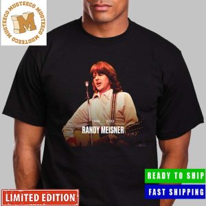 Randy Meisner Co Founding Of The Eagles 1946 – 2023 Thank You For The Memories Vintage Shirt