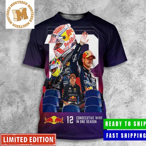 Red Bull Racing Becomes The First Team In F1 History To Win 12 Races In One Season All Over Print Shirt