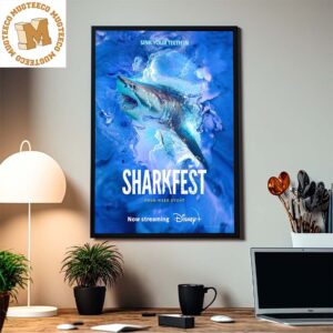 Sink Your Teeth In Sharkfest Four Week Event Streaming On Disney Plus Home Decor Poster Canvas