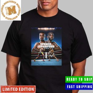 Spence VS Crawford Undisputed Welterweight Championship July 29 Unisex T-Shirt