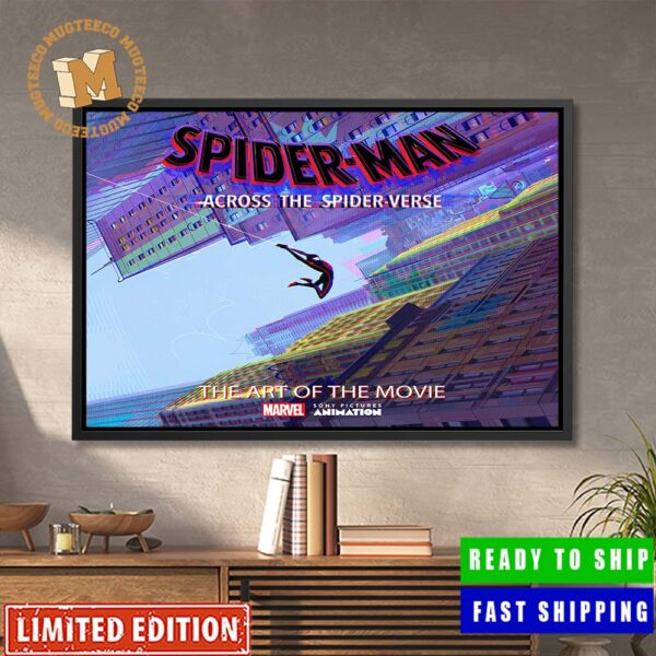 Spiderman Across The Spiderverse The Art Of The Movie By Ramin Zahed Home Decor Poster Canvas