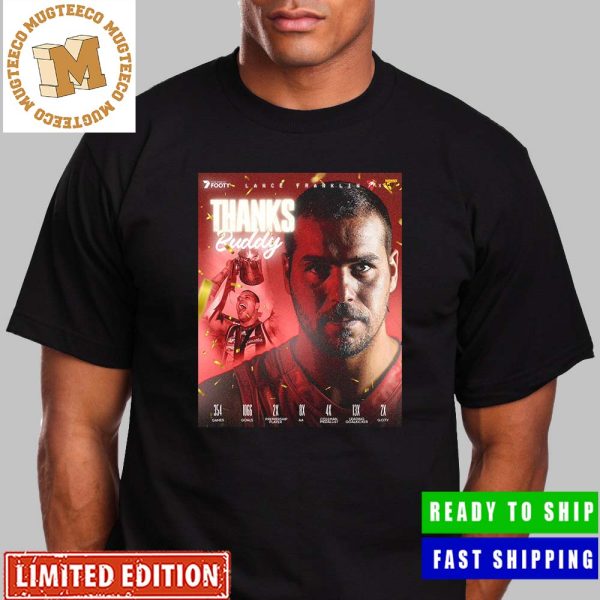 Thanks Buddy Franklin Retirement One Off The All Time Greats Unisex T-Shirt