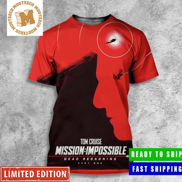 Tom Cruise Mission Impossible Dead Reckoning Part One Tribute Poster All Over Print Shirt