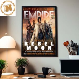 Zack Snyder Rebel Moon New Look VIa Empire Magazine Home Decor Poster Canvas