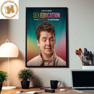A Netflix Series Sex Education Season 4 On Netflix 21 September Asa Butterfield First Home Decor Poster Canvas