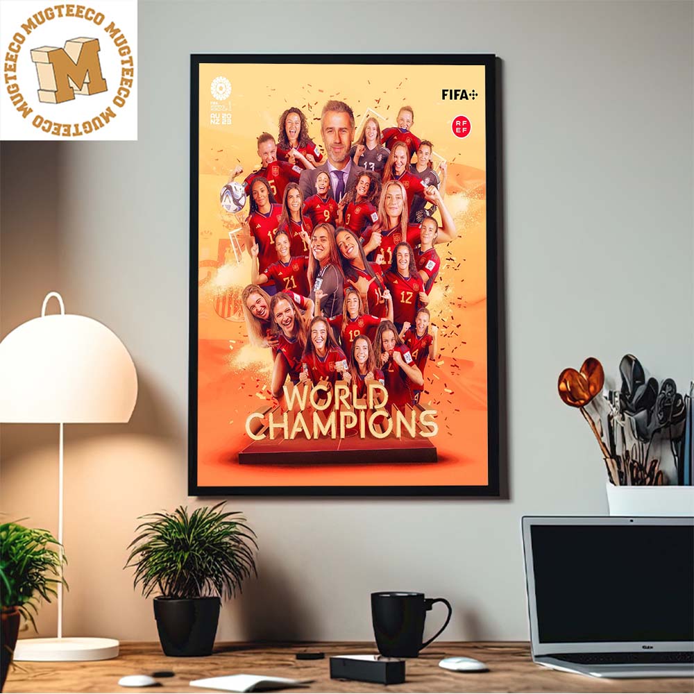 Congratulations To Spain Are The FIFA Women's World Cup 2023 Champions For The First Time Home Decor Poster Canvas