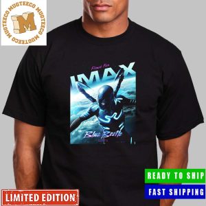 DC Blue Beetle Filmd For IMax New Poster Unisex T-Shirt