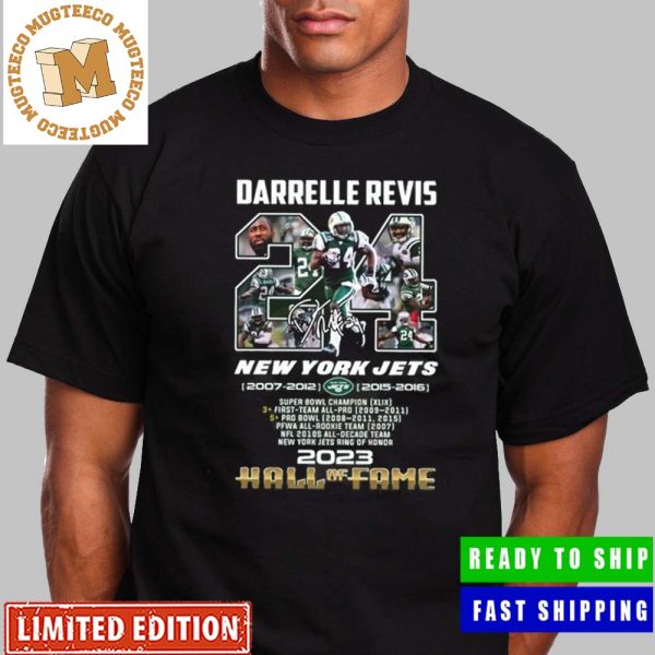 Darrelle Revis 24 New York Jets 1977 1987 NFL Hall Of Fame 2023 Unisex T-Shirt