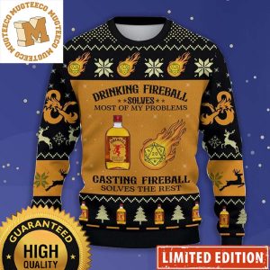 Dungeons Dragons Drinking Fireball Solves Most Of My Problems Casting Fireball Solves The Rest Funny Ugly Sweater