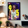 Jaylen Brown From Boston Celtics Earns An 89 OVR For NBA 2K24 Home Decor Poster Canvas