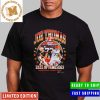 Joe Thomas 73 Cleveland Browns 2007 2017 NFL Hall Of Fame 2023 Unisex T-Shirt