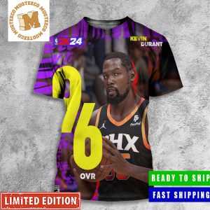 Kevin Durant From Phoenix Suns Checks In At A 96 OVR In NBA 2K24 All Over Print Shirt