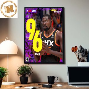 Kevin Durant From Phoenix Suns Checks In At A 96 OVR In NBA 2K24 Home Decor Poster Canvas