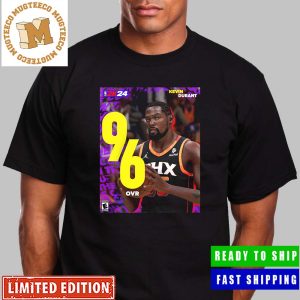 Kevin Durant From Phoenix Suns Checks In At A 96 OVR In NBA 2K24 Unisex T-Shirt