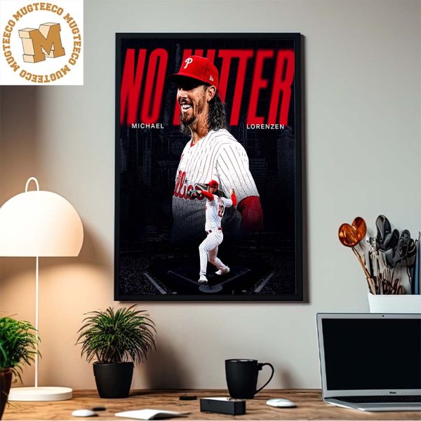 Michael Lorenzen Throws The14th No Hitter In Phillies Franchise History Home Decor Poster Canvas