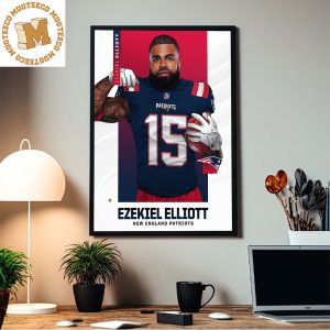 NFL Ezekiel Elliott New England Patriots Number 15 Home Decor Poster Canvas