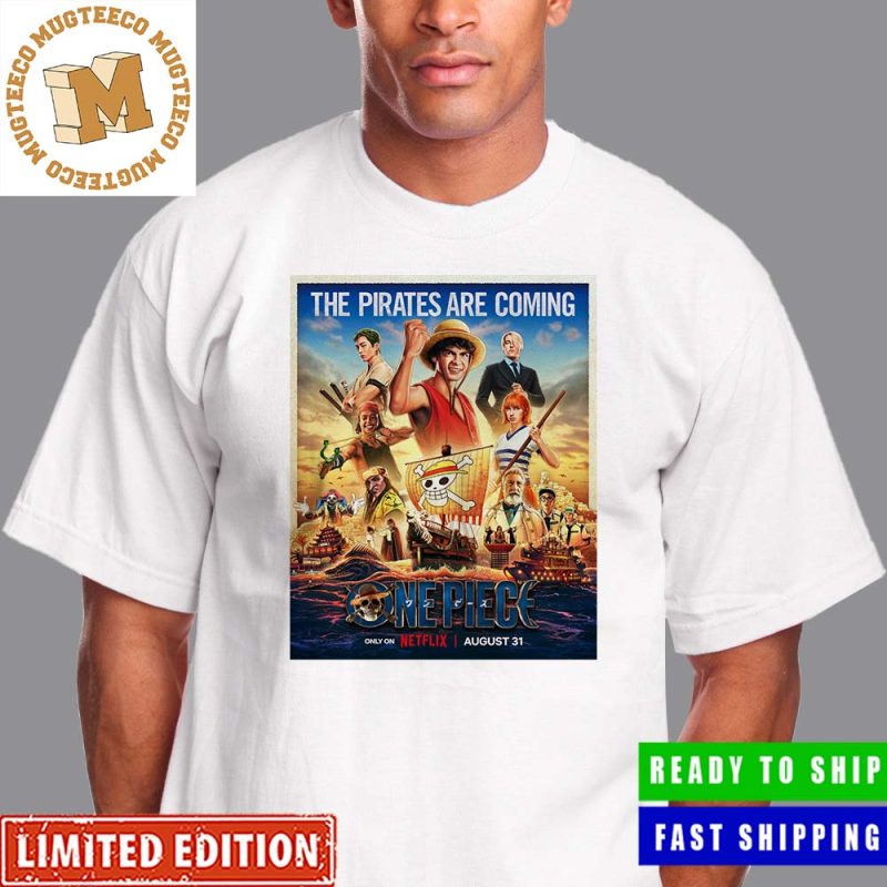 New Poster Live Action One Piece Series The Pirates Are Coming T-Shirt -  Ink In Action