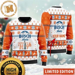 Busch Light Busch Latte Makes Me High Personalized Knitting Funny Christmas Ugly Sweater