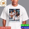 Congrats Atlanta Braves Are MLB NL East Champions 2023 For The 6 Straight Season Unisex T-Shirt