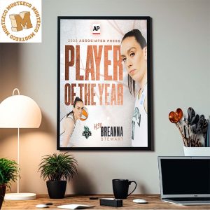 Congrats Breanna Stewart From New York Liberty Is The 2023 Associated Press Player Of The Year Home Decor Poster Canvas