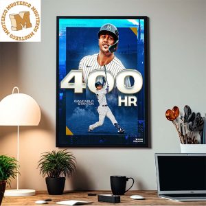 Giancarlo Stanton New York Yankees Has 400 Career Home Runs Home Decor Poster Canvas