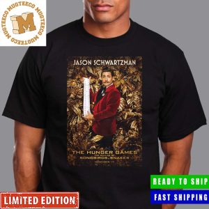 Jason Schwartzman Stars As Lucky Flickerman In The Hunger Games The Ballad Of Songbirds And Snakes Poster Unisex T-Shirt