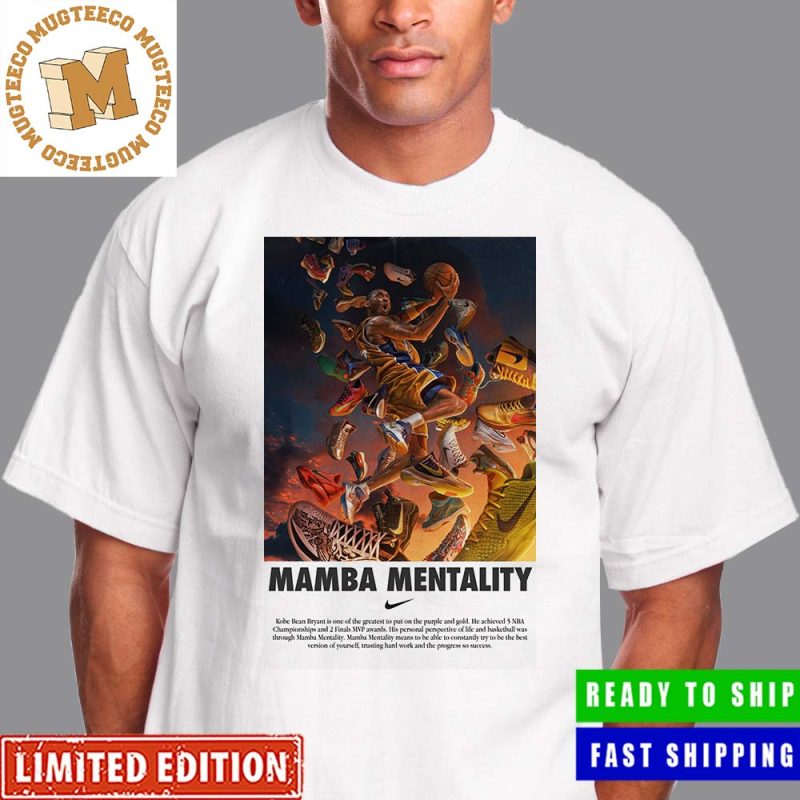 Kobe Bryant Mamba Mentality Nike Poster Unisex T-Shirt - Mugteeco