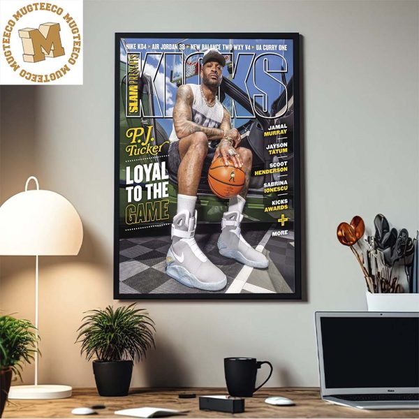 P.J. Tucker For Slam Kicks 26 Cover Loyal To The Game Home Decor Poster Canvas