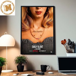 Pain Hustlers Starring Emily Blunt Is Liza Drake First Poster October 27 Home Decor Poster Canvas